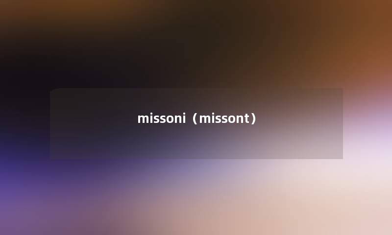 missoni(missont) missoni(missont)